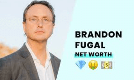 Brandon Fugal Net Worth